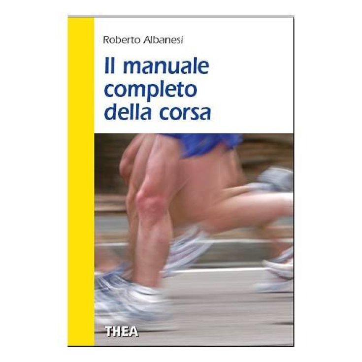 Il Manuale Completo Della Corsa