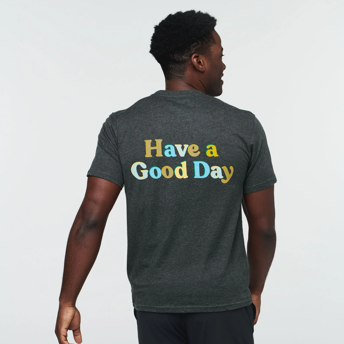 Have a Good Day T-Shirt - Men's