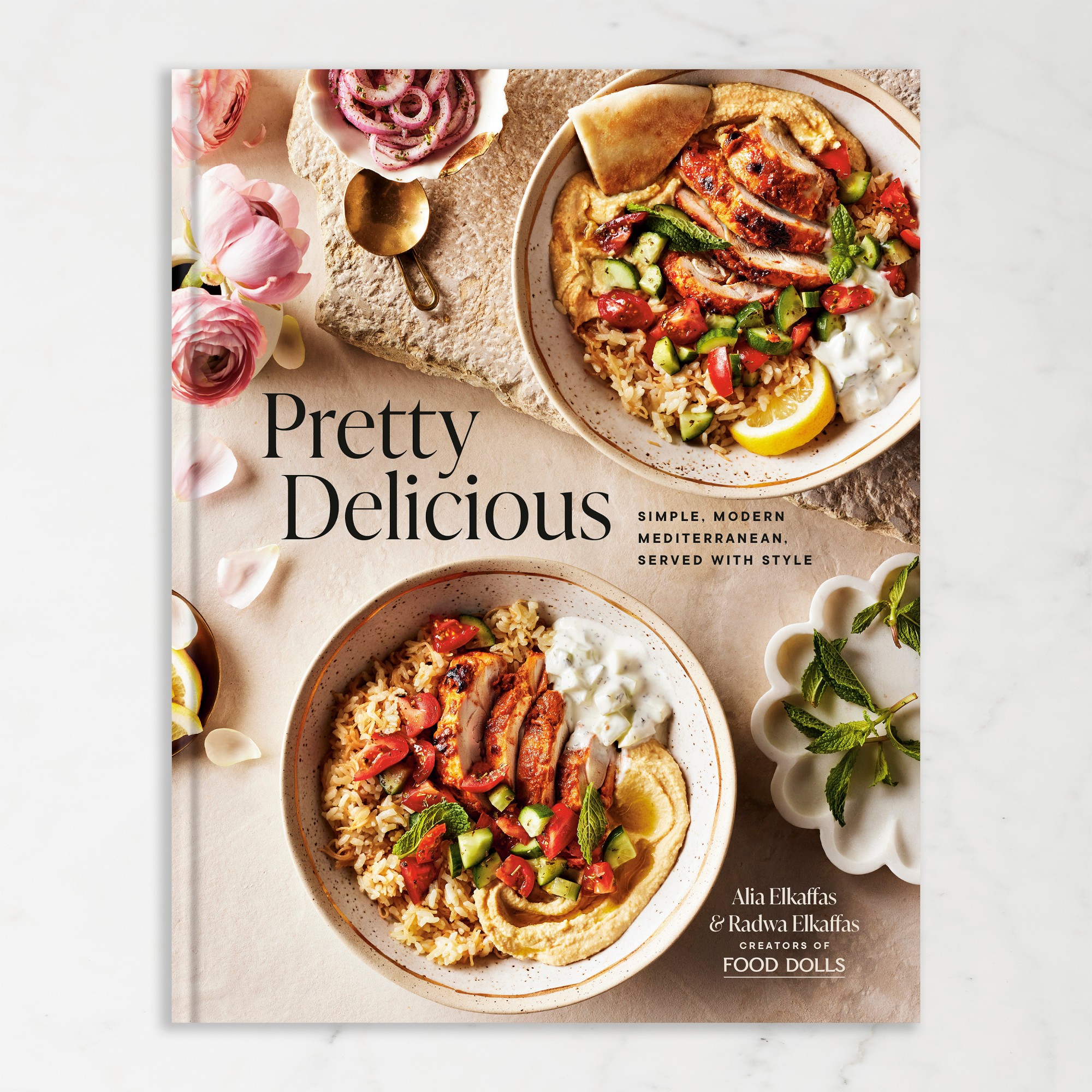 Food Dolls: Pretty Delicious: Simple, Modern Mediterranean, Served with Style