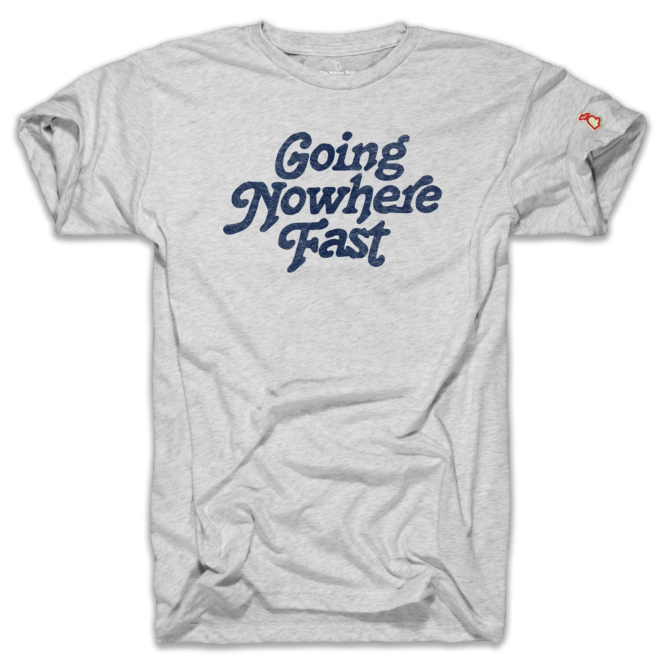 GOING NOWHERE FAST (UNISEX)