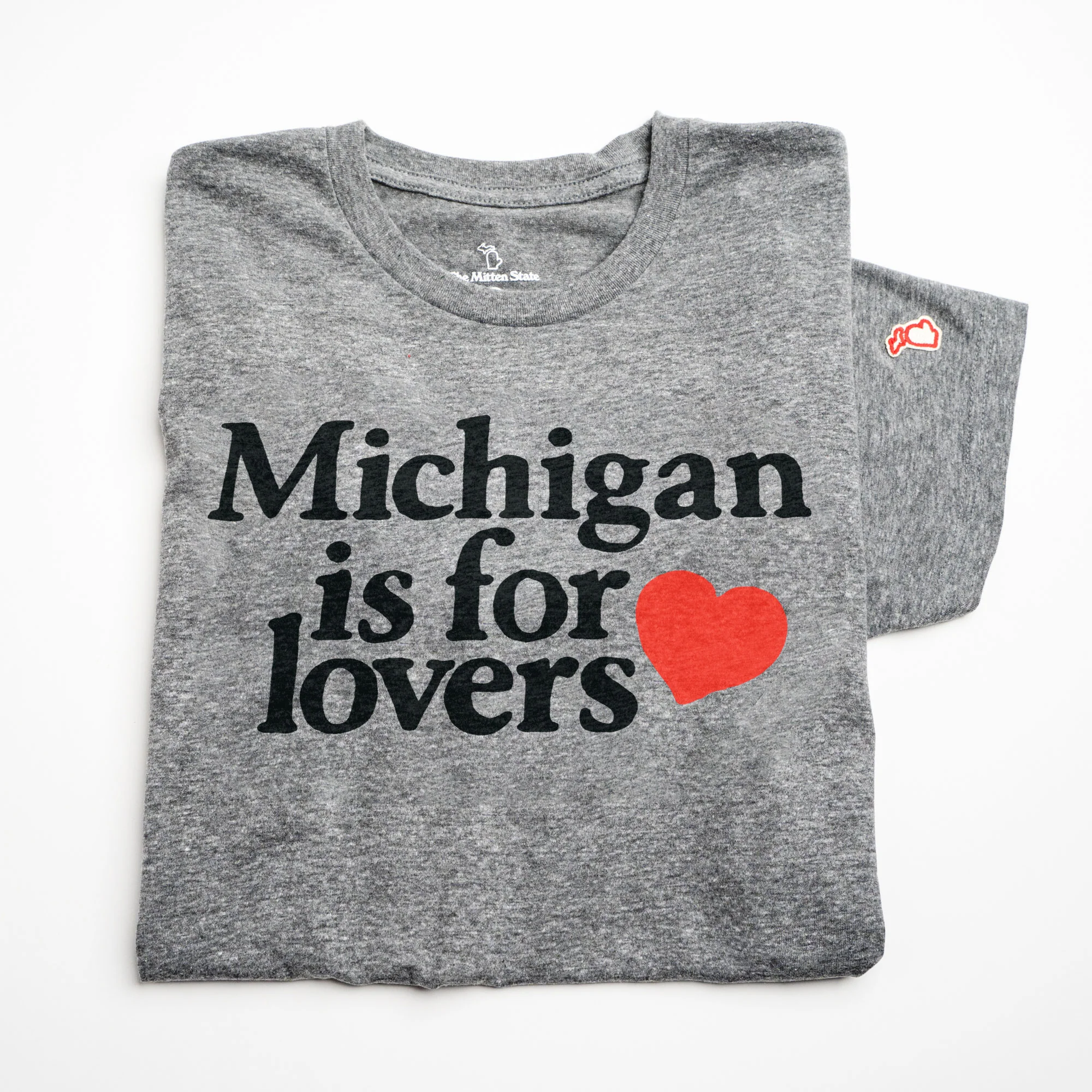 MICHIGAN IS FOR LOVERS (UNISEX)