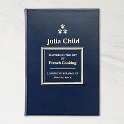 Julia Child: Mastering the Art of French Cooking