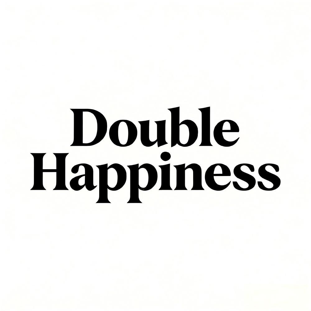 Double Happiness